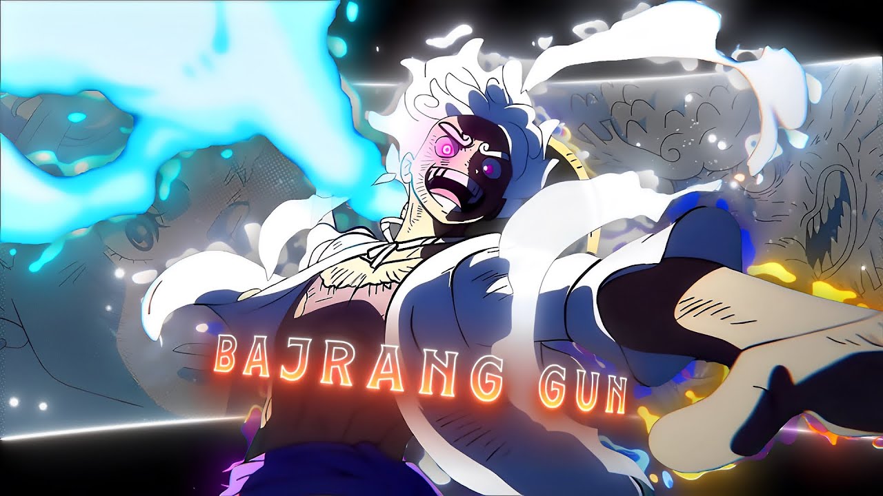 Gomu Gomu No Bajrang Gun -  Lay All Your Love On Me「AMV/Edit」| Luffy 