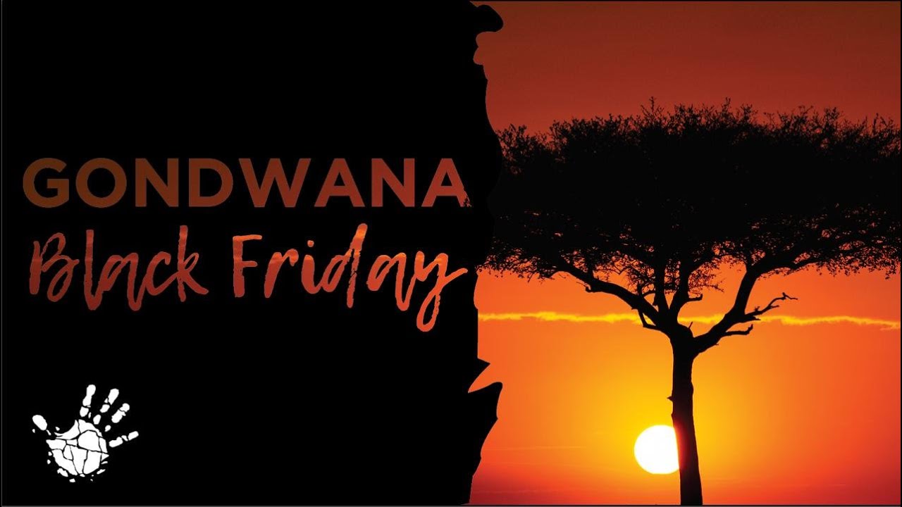 Gondwana Black Friday 2024: How It Works