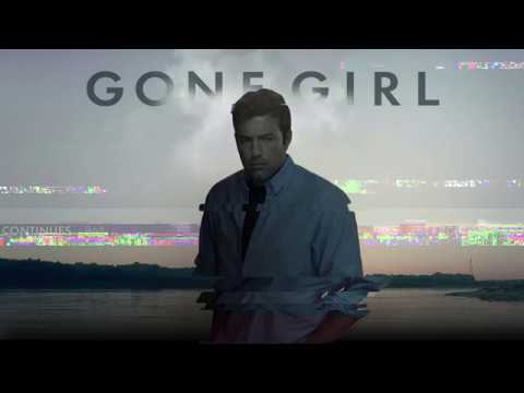 Gone Girl OST - Appearances 10x Slower