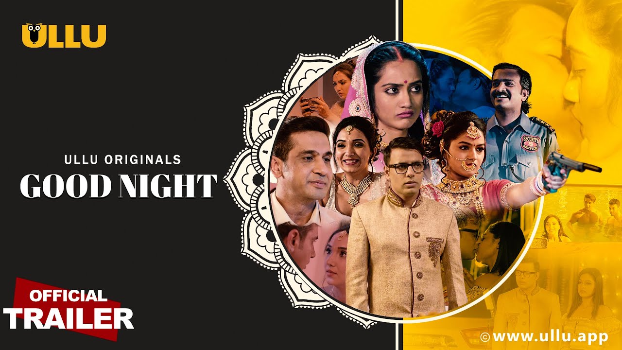 Good Night I Ullu English I Official Trailer