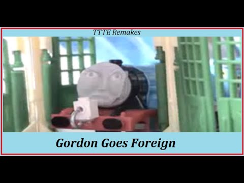 Gordon Goes Foreign Re-Make