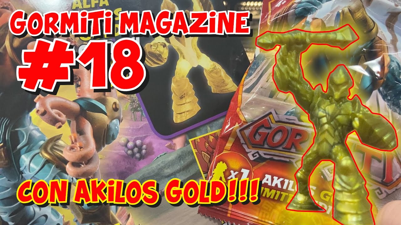 GORMITI MAGAZINE #18 - CON ALFA AKILOS GOLD! Speciale Edicola