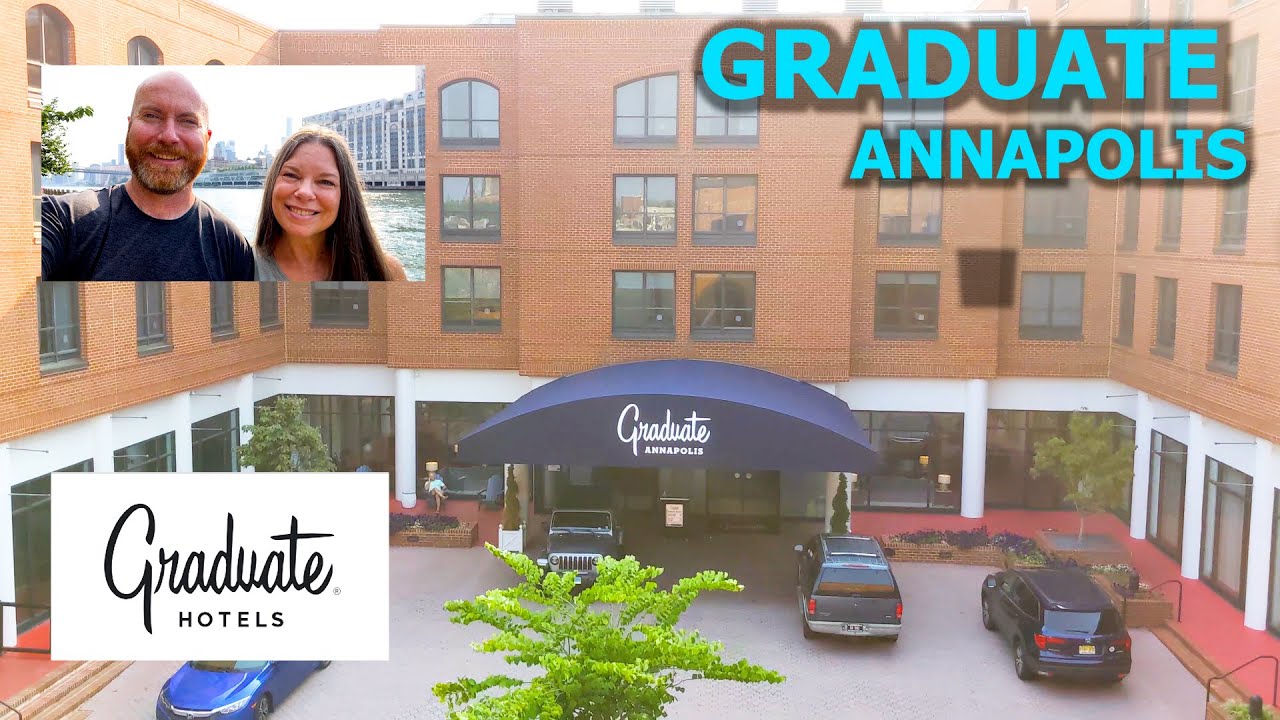 Graduate Annapolis, MD | Our 30-day Tour of the Graduate Hotels from Providence RI to Seattle WA