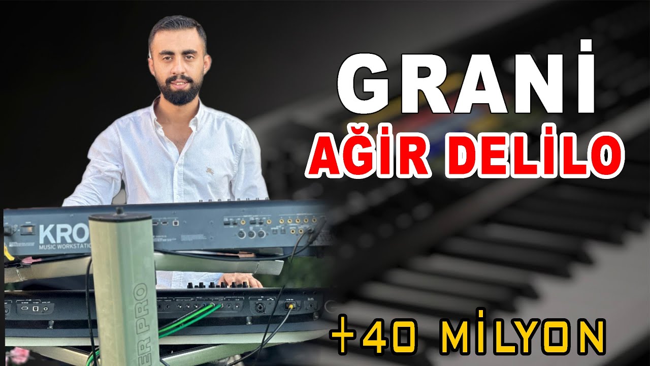Grani Özgür - Grani Agir Delilo Yeni 2024 (Metin Uslu)