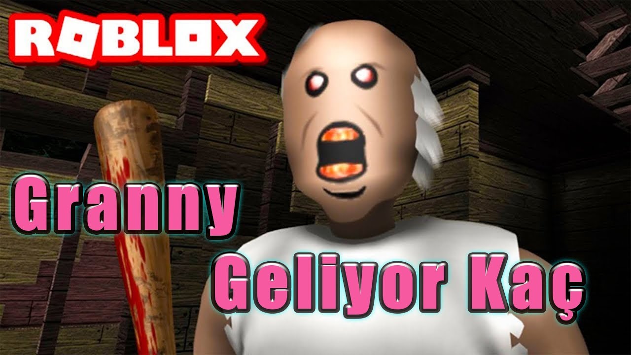 Granny Geliyor Kaç / Roblox Granny / Türkçe