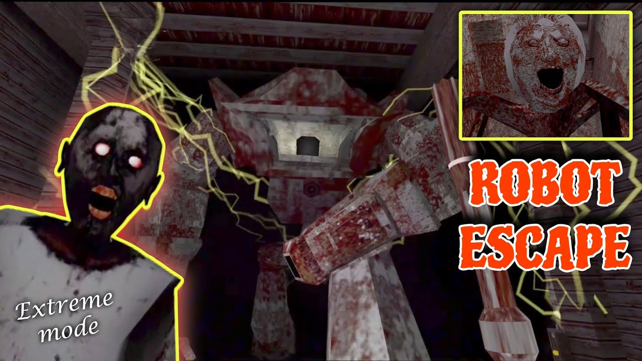 Granny Legacy: Robot Escape in Extreme & Nightmare mode (Mobile version)