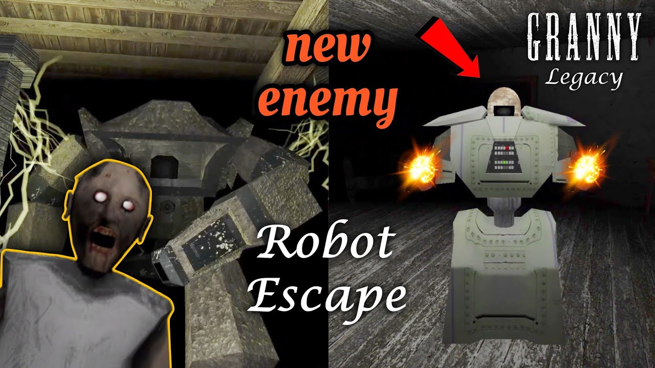 Granny Legacy v1.1: Robot Escape with New Robot Enemy & Extra Traps
