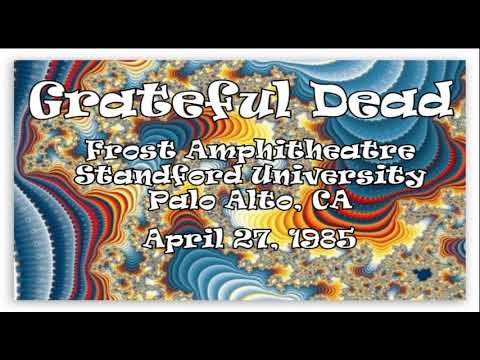 Grateful Dead 4/27/1985