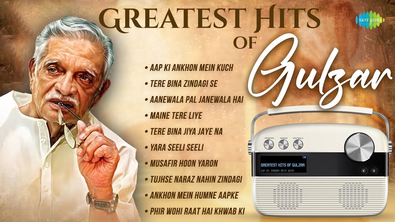 Greatest Hits Of Gulzar | Aap Ki Ankhon Mein Kuch | Tere Bina Zindagi Se |  Maine Tere Liye
