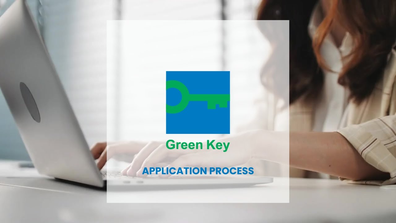 Green Key - How to apply?
