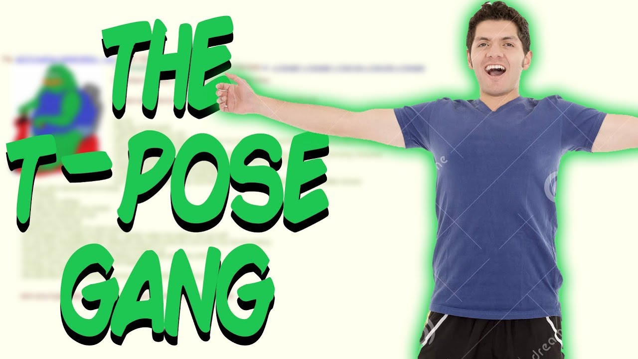Greentext Stories- The T-Pose Gang