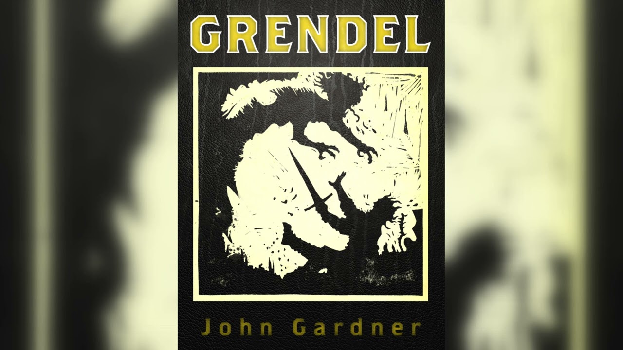 Grendel - by John Gardner [Full Audiobook]