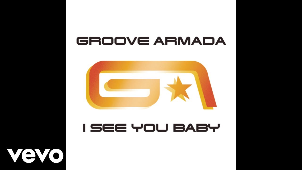 Groove Armada - I See You Baby (Fatboy Slim Remix) [Audio] ft. Gramma Funk