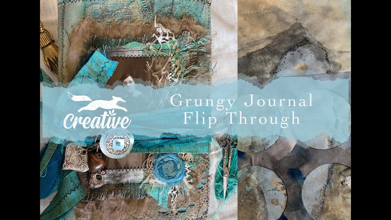 Grungy Journal Flip Through