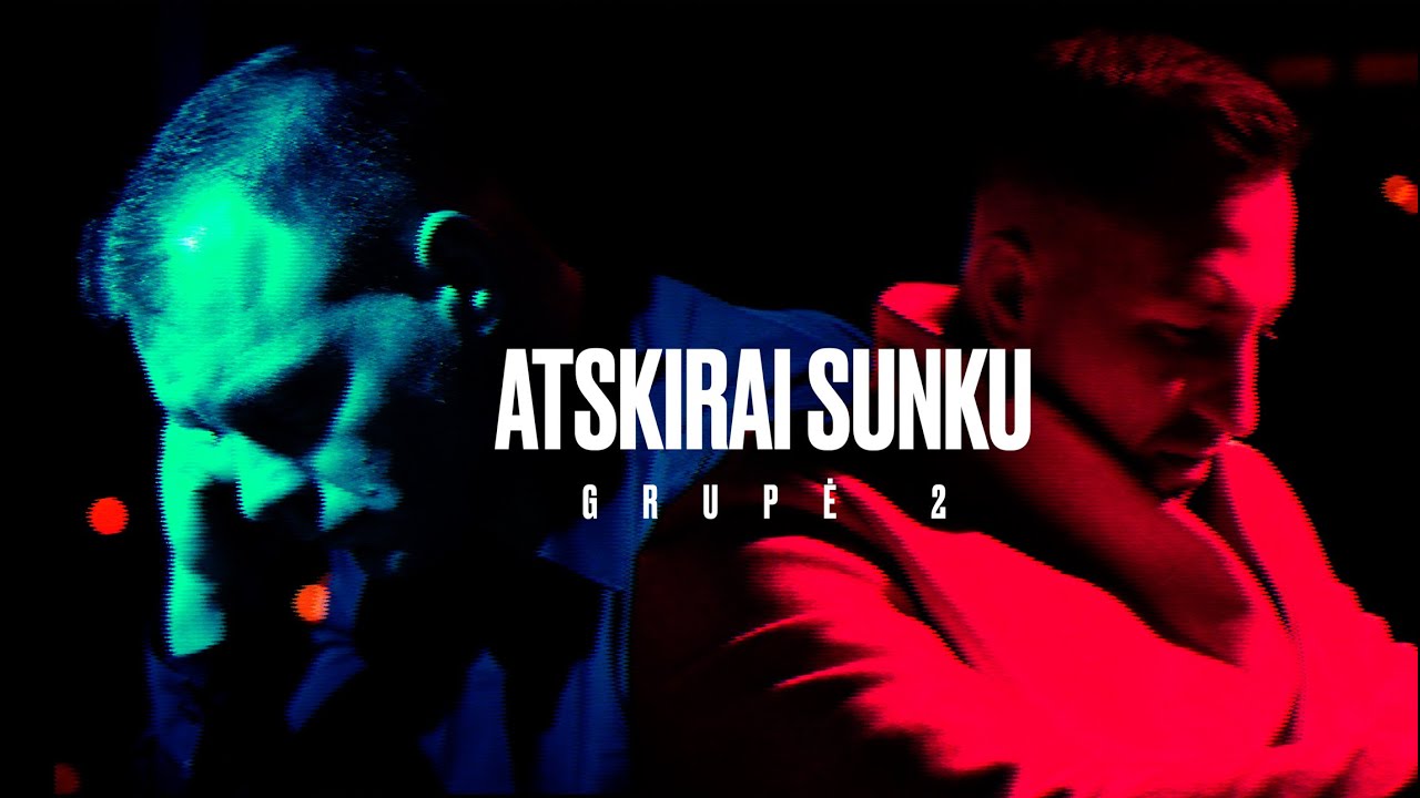 GRUPĖ 2 Karolis ir Donatas - Atskirai sunku (2024)