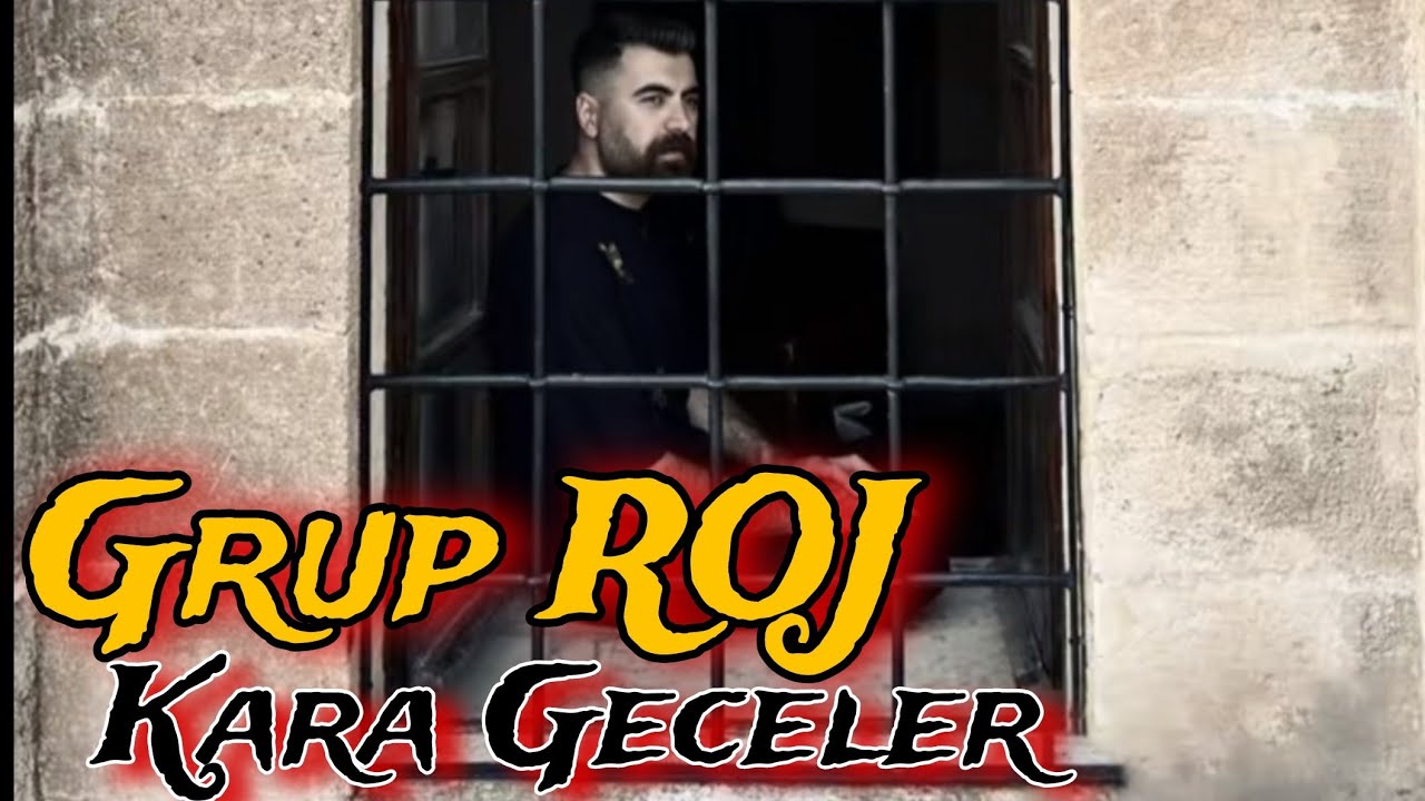Grup ROJ - Kara Geceler 2024