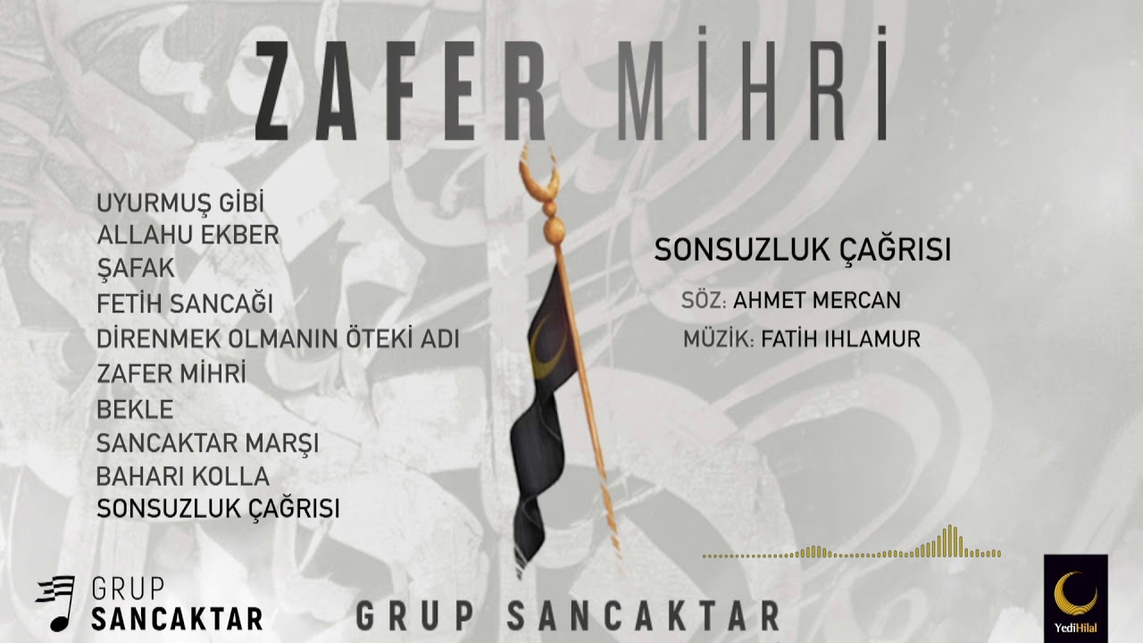 Grup Sancaktar - Sonsuzluk Çağrısı