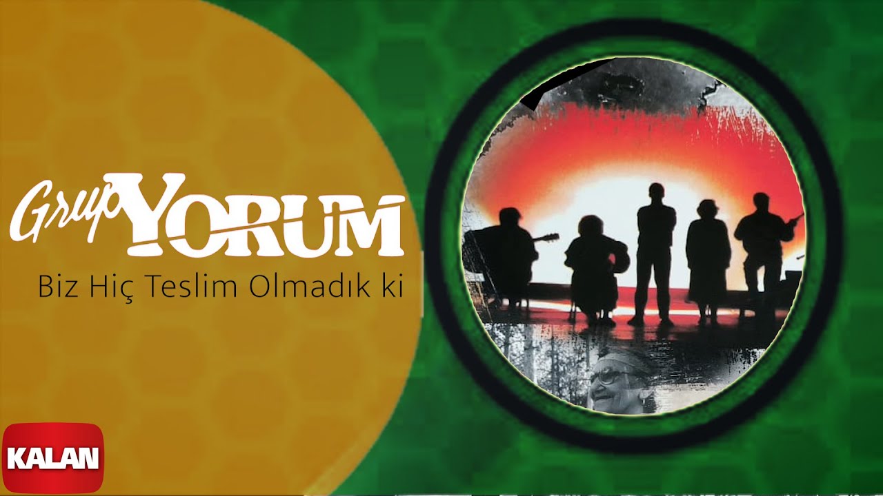 Grup Yorum - Biz Hiç Teslim Olmadık ki I Kucaklaşma © 1999 Kalan Müzik