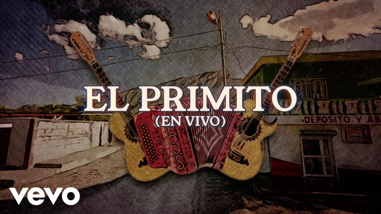 Grupo 3 Mandos - El Primito (En Vivo / LETRA)