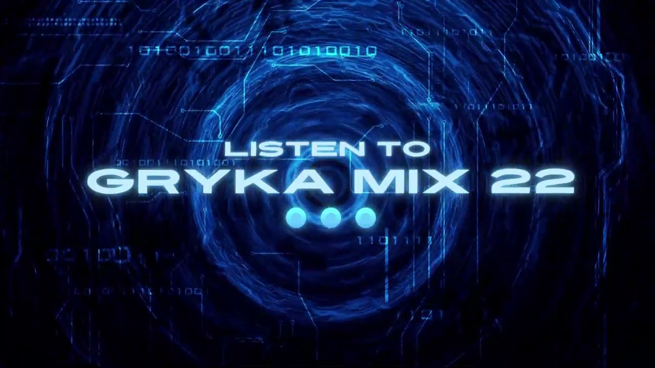 GRYKA  MiX 2022