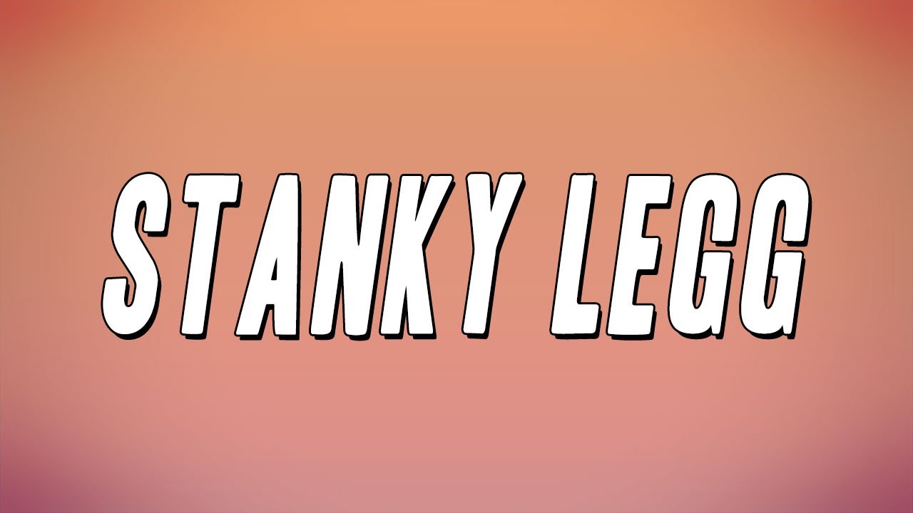 GS Boyz - Stanky Legg (Lyrics)