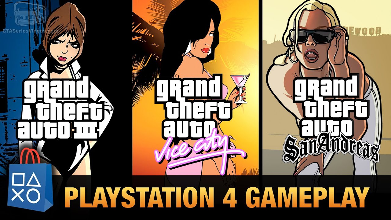 GTA 3, GTA Vice City & GTA San Andreas - PlayStation 4 Gameplay