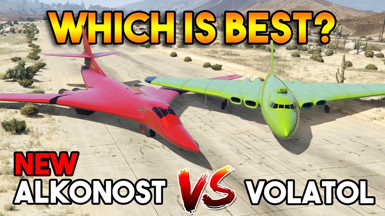 GTA 5 ONLINE : ALKONOST VS VOLATOL (WHICH IS BEST?)