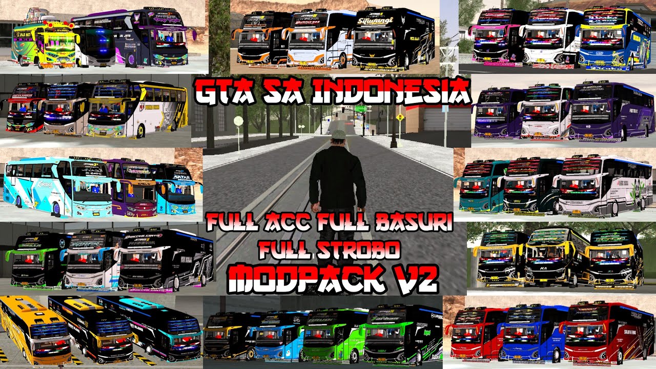 GTA SA Indonesia Modpack Bus - Truck oleng - JDM  Full Basuri Full Strobo🔥🔥🔥