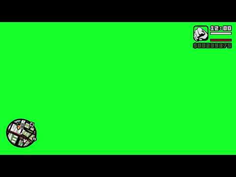 GTA San Andreas HUD Green Screen