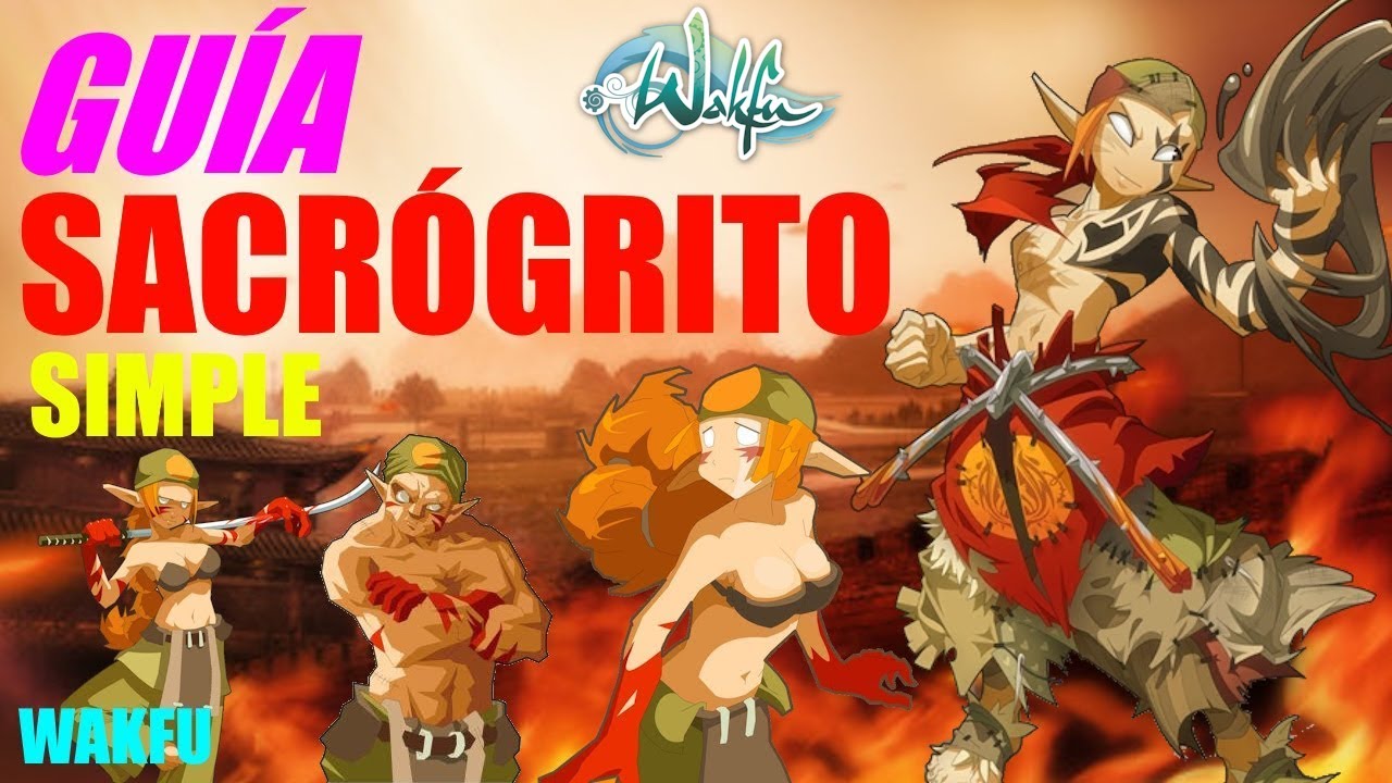 GUÍA SACRÓGRITO 🩸 Entiende al SACRO | Wakfu 2025