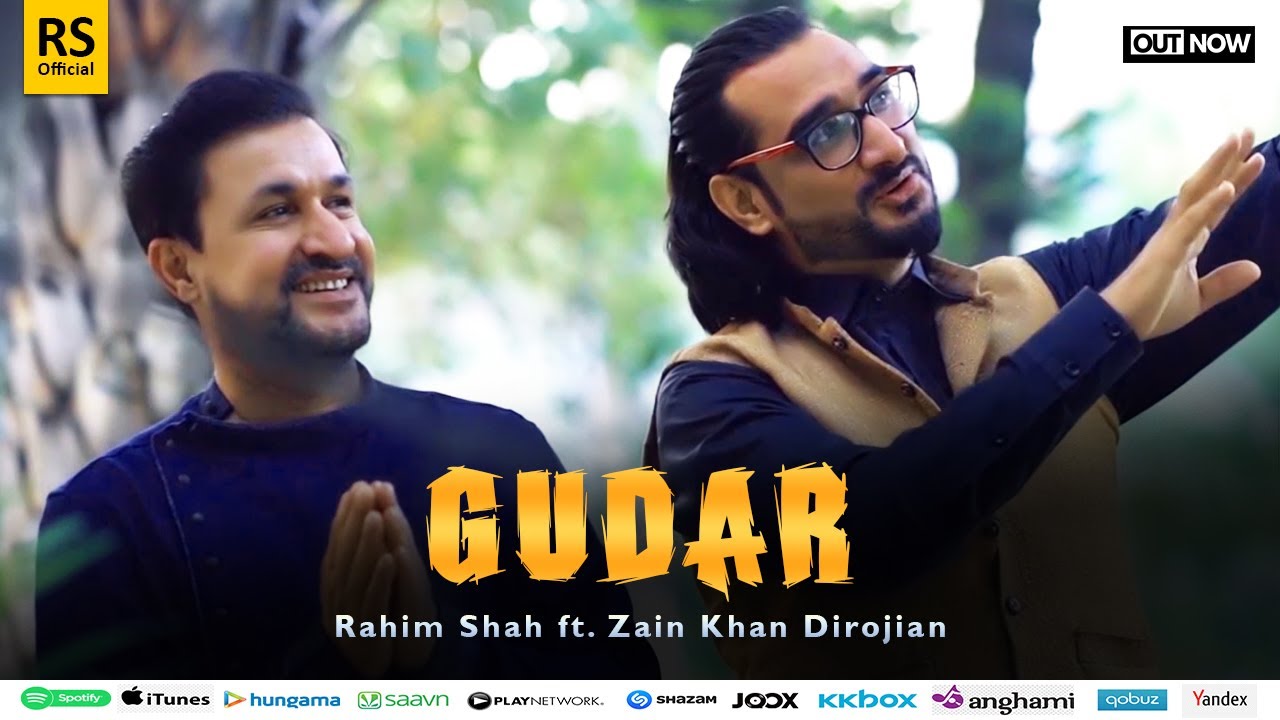 Gudar | Rahim Shah ft. Zain Khan Dirojian | Official Music Video