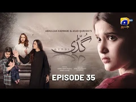 Guddi Episode 35   Eng Sub   Bakhtawar Rasheed   Kamran Jeelani   Maham Aamir   4rd January 2025