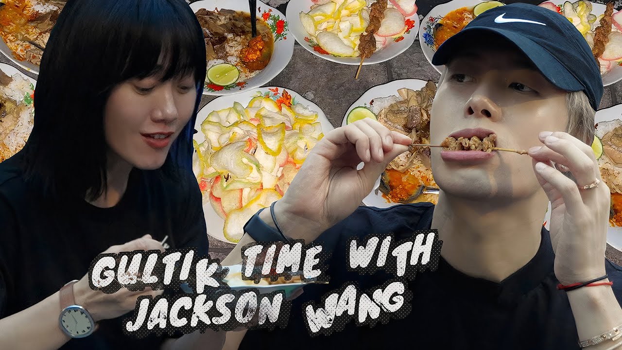 GULTIK TIME WITH JACKSON WANG