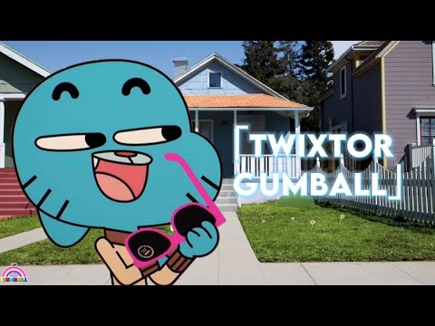 Gumball Twixtor