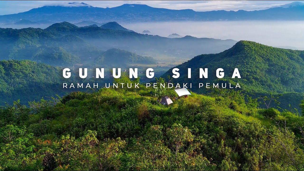 Gunung Singa | Ramah Untuk Pendaki Pemula
