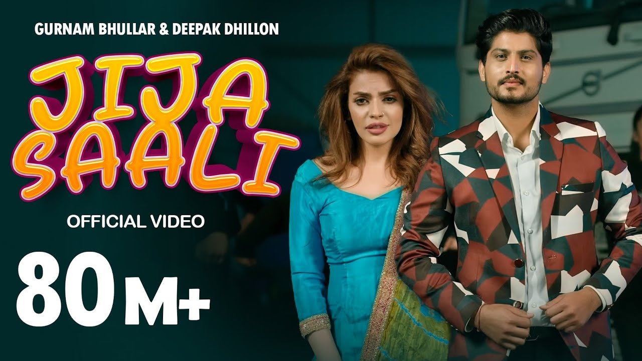 GURNAM BHULLAR | JIJA SAALI | OFFICIAL VIDEO | DEEPAK DHILLON | LADDI GILL | DIAMONDSTAR WORLDWIDE