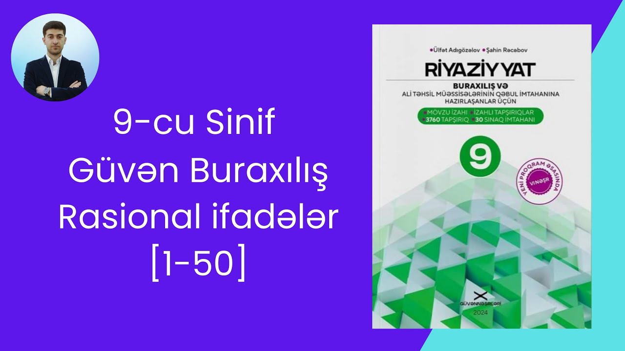 Güvən 9-cu sinif Rasional ifadələr [1-50]