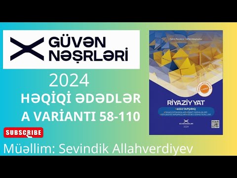 #GÜVƏN NƏŞRİYYATI HƏQİQİ ƏDƏDLƏR A VARİANTI TEST 58-110 #2024 #2025tayfa #DİM #BURAXİLİSİMTAHANİ