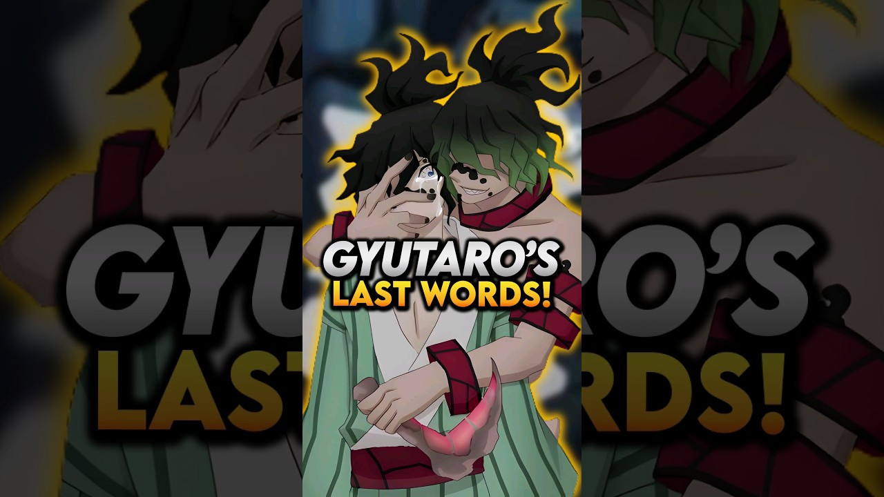 Gyutaro's Final Words Broke My Heart 😭 Demon Slayer Explained #demonslayer #shorts