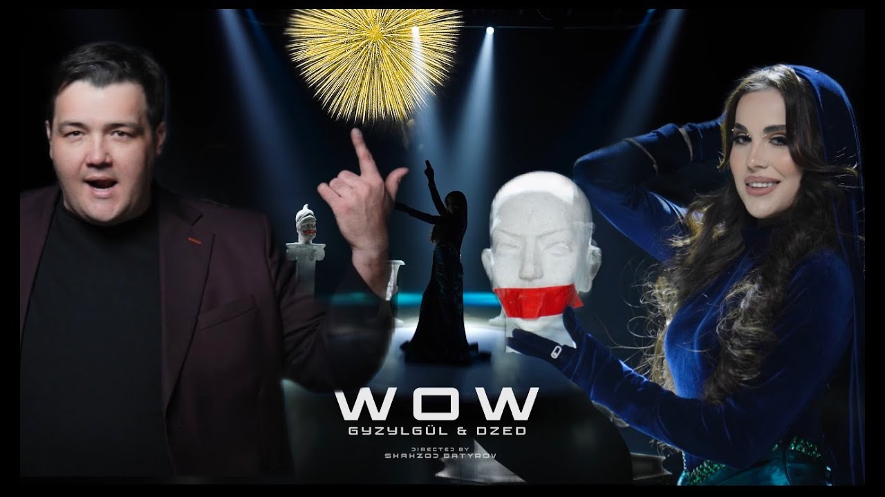 Gyzylgul Babayewa & DZ-ED  - WOW  (Offical clip)