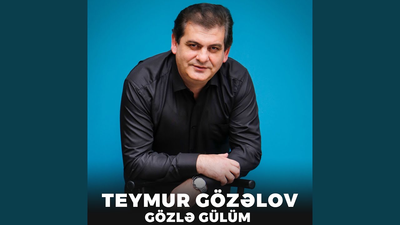 Gözlə Gülüm