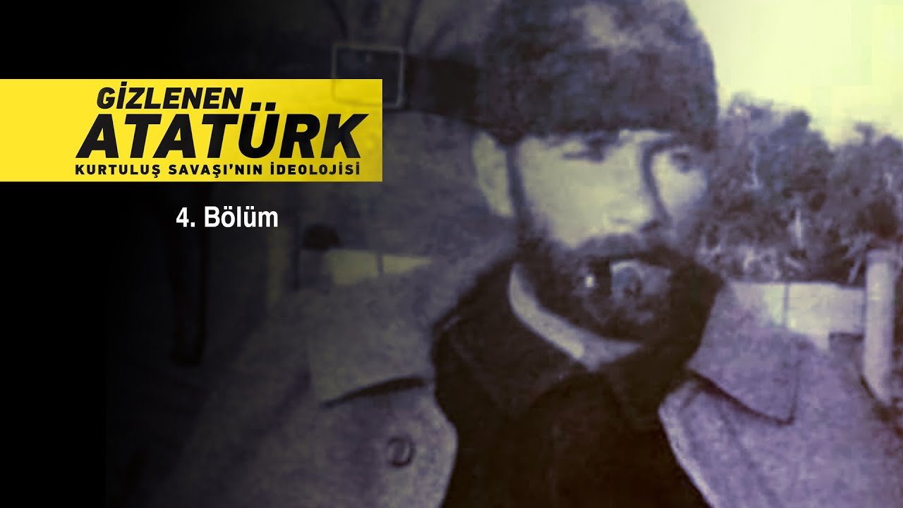 GİZLENEN ATATÜRK Belgeseli 4. Bölüm (Kafkas Seddi)