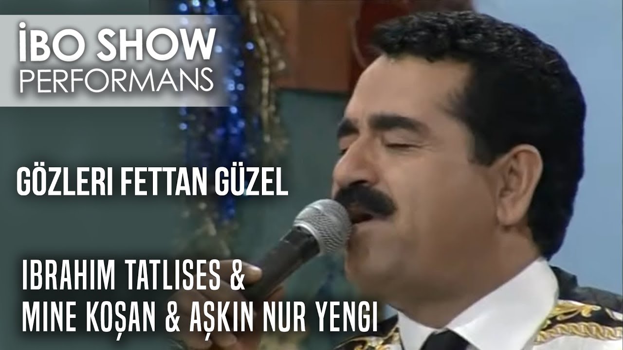 Gözleri Fettan Güzel | İbrahim Tatlıses & Mine Koşan & Aşkın Nur Yengi | İbo Show Canlı Performans