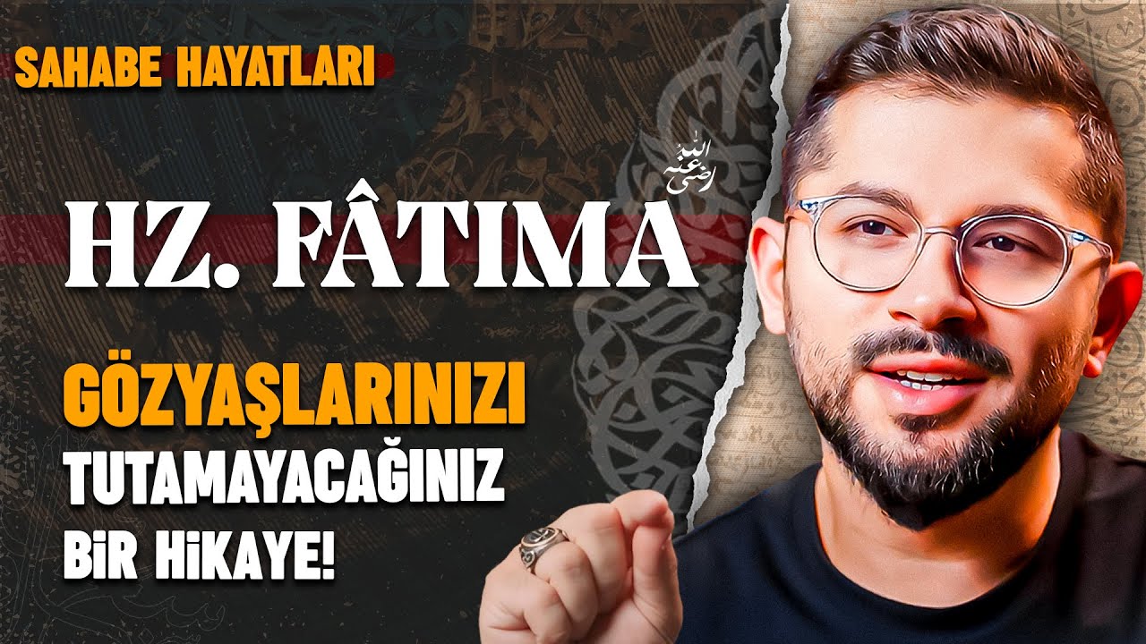 Gözyaşlarınızı Tutamayacağınız Bir Hikaye | Hz.Fâtıma (r.a)