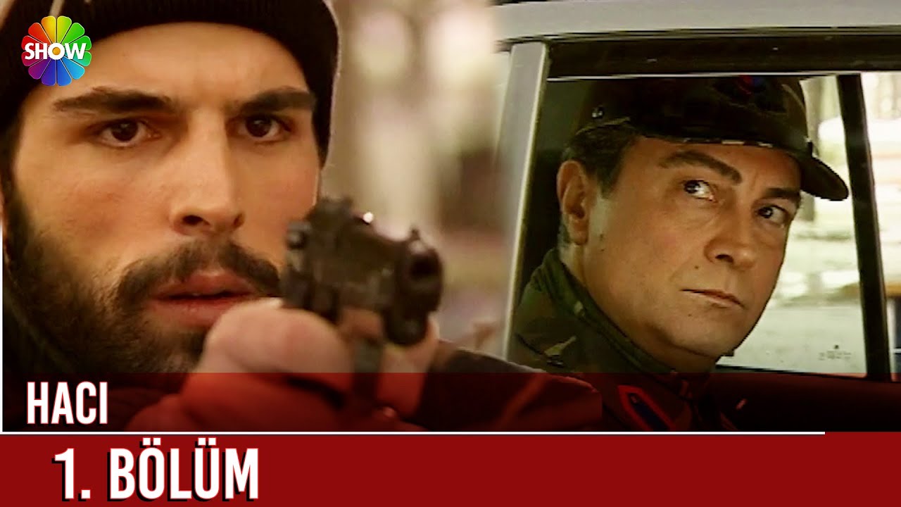 Hacı | 1. Bölüm