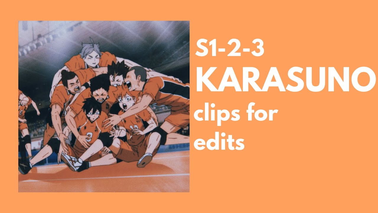 [haikyuu!!] KARASUNO clips for edits