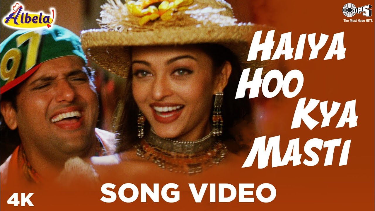 Haiya Hoo Kya Masti Song Video - Albela | Alka Yagnik, Kumar Sanu, Udit Narayan | Aishwarya,Govinda