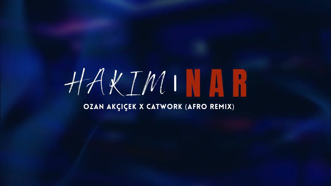 Hakim - Nar (Ozan Akçiçek X Catwork Afro Remix)  #catwork #arabicmusic #afrohouse