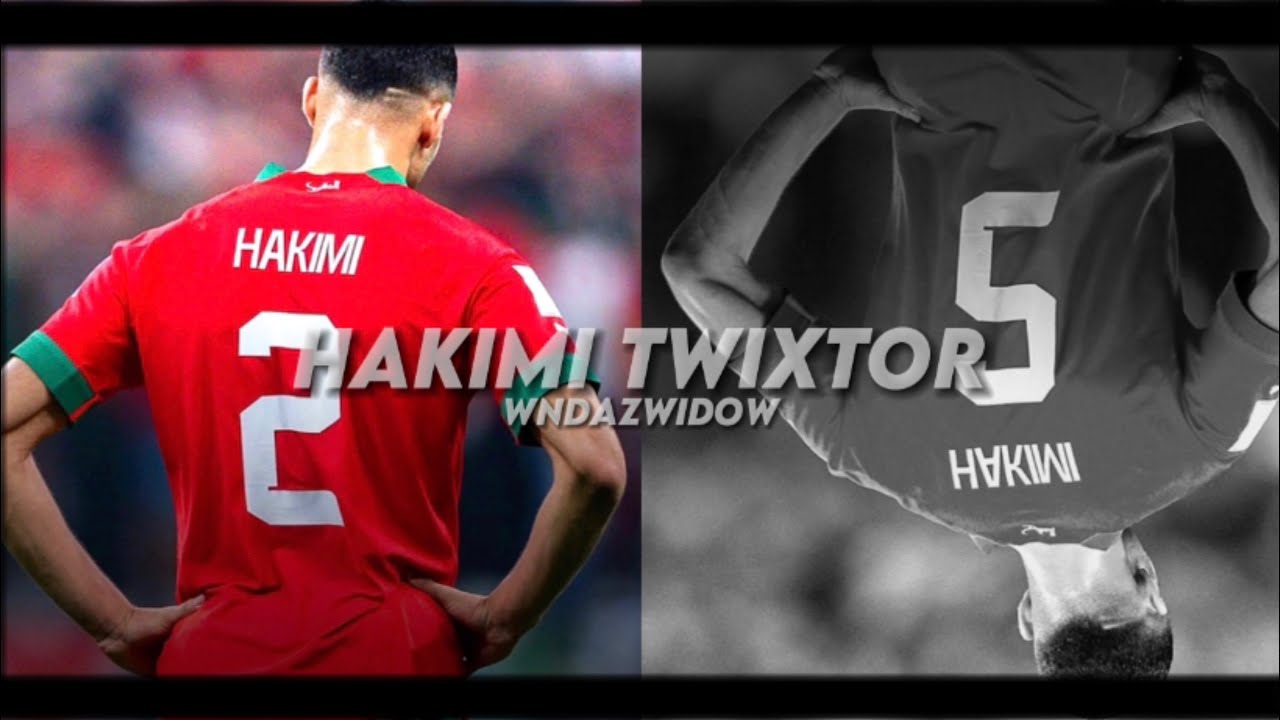 hakimi twixtor || give credits || wndazwidow