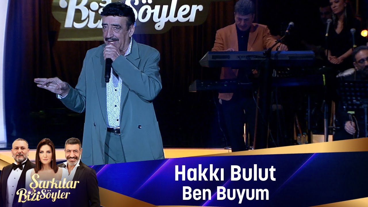 Hakkı Bulut - BEN BUYUM